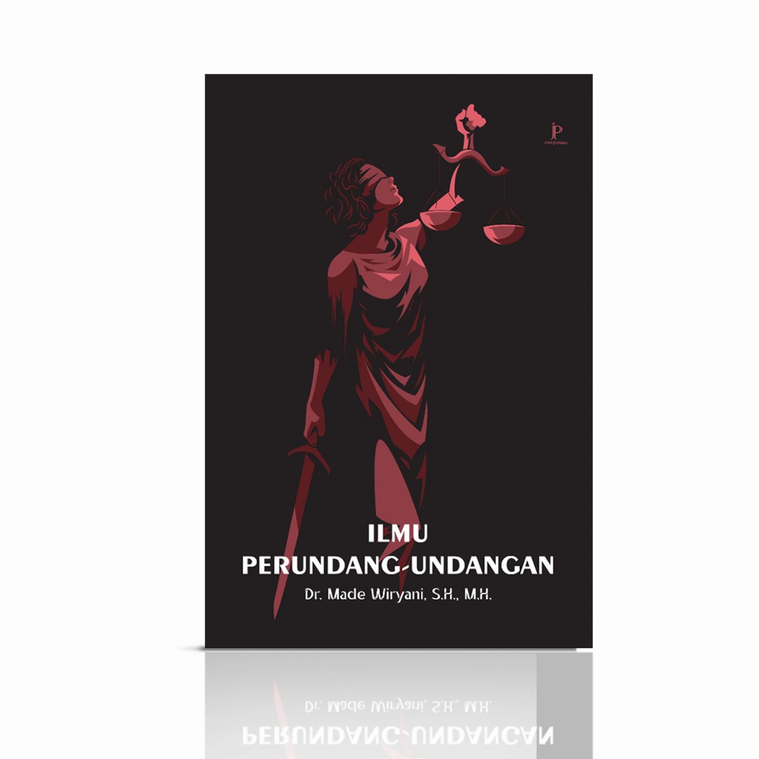 ILMU PERUNDANG-UNDANGAN